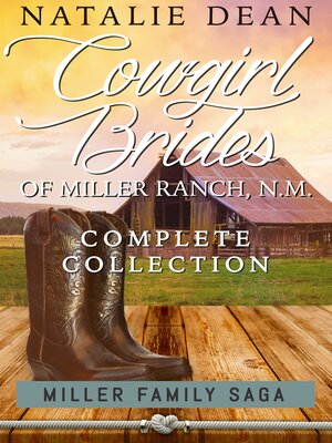 cover image of Brides of Miller Ranch, N. M. Complete Collection